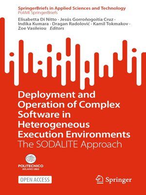 cover image of Deployment and Operation of Complex Software in Heterogeneous Execution Environments